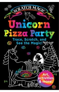 Unicorn Pizza Party - Susan Buescher