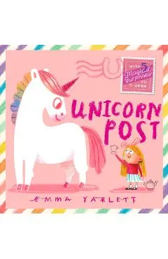 Unicorn Post - Emma Yarlett