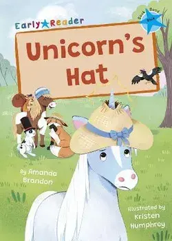 Unicorn's Hat. (Blue Early Reader), Paperback/Amanda Brandon
