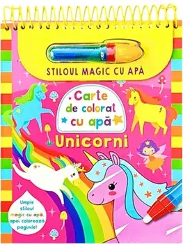 Unicorni. Carte de colorat. Stiloul magic cu apa/***