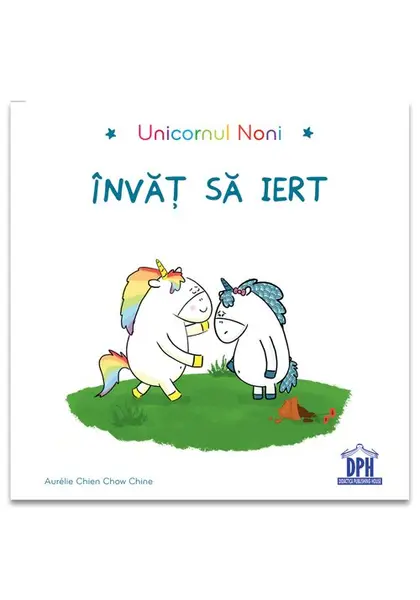 Unicornul Noni - Invat sa iert