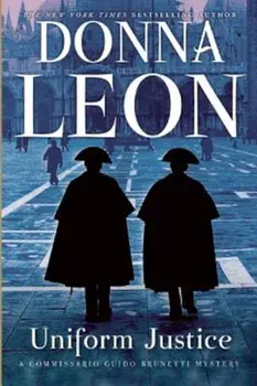 Uniform Justice, Paperback/Donna Leon