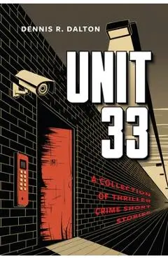 Unit 33 - Dennis R. Dalton