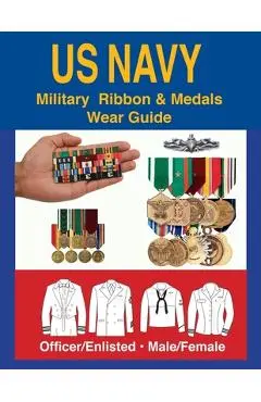 United States Navy Military Ribbon & Medal Wear Guide - Col Frank C. Foster