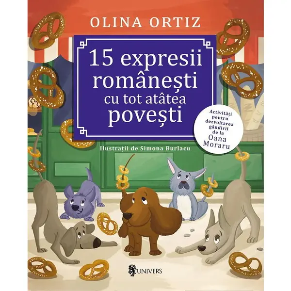 UNIVERS 15 expresii romanesti cu tot atatea povesti