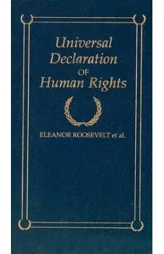 Universal Declaration of Human Rights - Eleanor Roosevelt