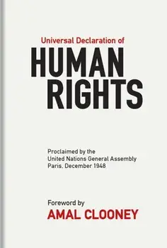 Universal Declaration of Human Rights. Proclaimed by the United Nations General Assembly, Paris, December 1948, Hardback/***