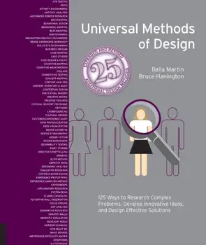 Universal Methods of Design Expanded and Revised, Paperback/Bella Martin