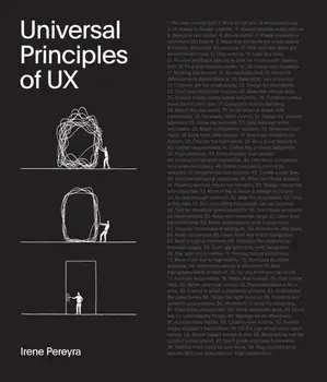 Universal Principles of UX. 100 Timeless Strategies to Create Positive Interactions between People and Technology, Hardback/***