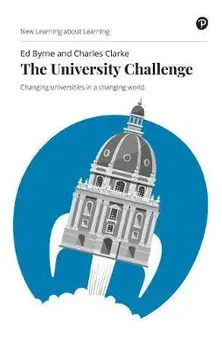 University Challenge. Changing universities in a changing world, Paperback/Charles Clarke