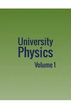 University Physics: Volume 1 - William Moebs