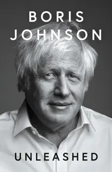 Unleashed, Paperback/Boris Johnson