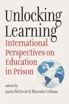 Unlocking Learning. International Perspectives on Education in Prison, Paperback/***
