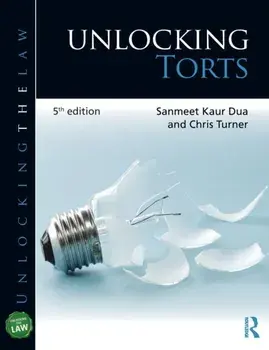 Unlocking Torts, Paperback/Chris Turner