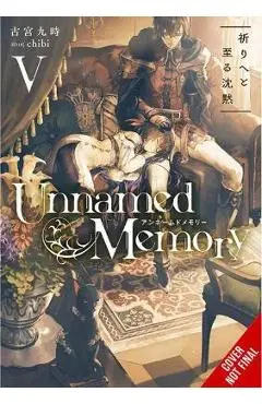 Unnamed Memory, Vol. 5 (Light Novel): Prayer of Silence - Kuji Furumiya