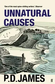 Unnatural Causes, Paperback/P. D. James