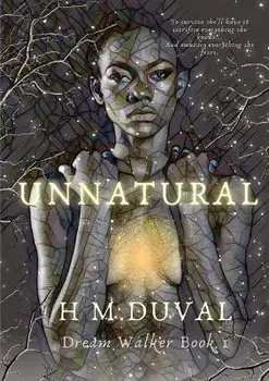Unnatural, Paperback/H. M. Duval