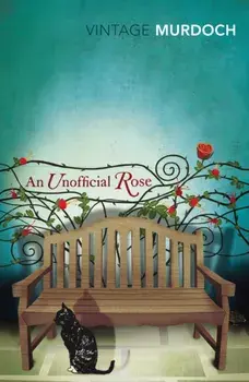 Unofficial Rose, Paperback/Iris Murdoch
