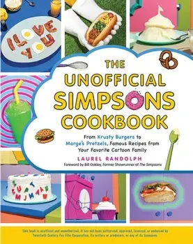 Unofficial Simpsons Cookbook, Hardback/Laurel Randolph