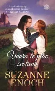 Unora le plac scotienii/Suzanne Enoch