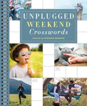 Unplugged Weekend Crosswords, Paperback/Stanley Newman