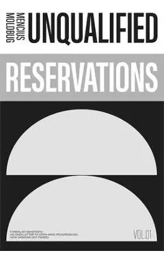 Unqualified Reservations: Volume 1 - Curtis Yarvin