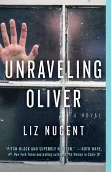 Unraveling Oliver, Paperback/Liz Nugent