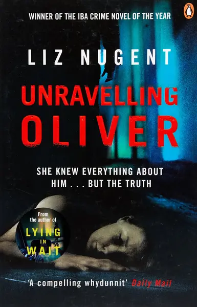Unravelling Oliver | Liz Nugent
