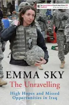 Unravelling, Paperback/Emma Sky