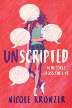 Unscripted, Paperback/Nicole Kronzer