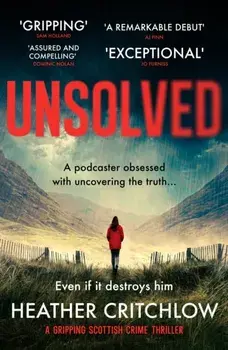 Unsolved. A gripping Scottish crime thriller, Paperback/***