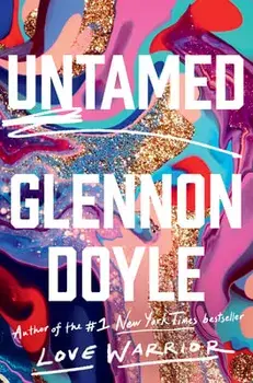 Untamed, Hardcover/Glennon Doyle