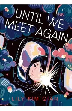Until We Meet Again - Lily Kim Qian