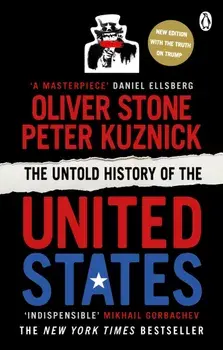 Untold History of the United States, Paperback/Peter Kuznick