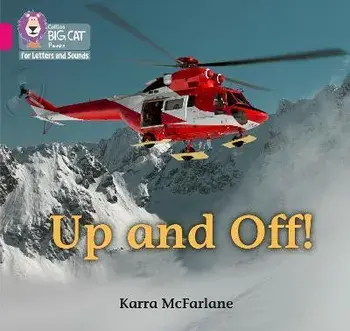 Up and Off. Band 01b/Pink B, Paperback/Karra McFarlane