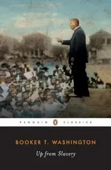 Up from Slavery, Paperback/Booker T. Washington