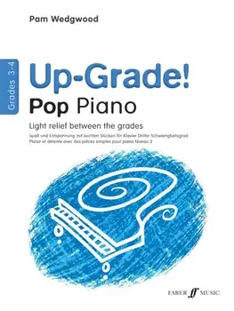 Up-Grade! Pop Piano Grades 3-4, Paperback/Pamela Wedgwood