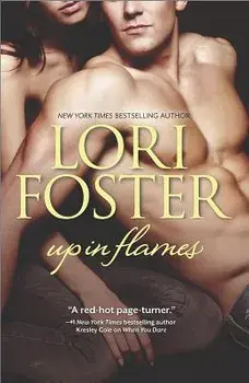 Up in Flames: An Anthology, Paperback/Lori Foster