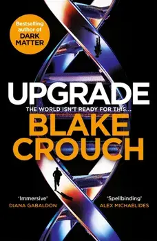 Upgrade, Paperback/Blake Crouch