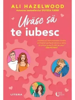 Urasc sa te iubesc/Ali Hazelwood