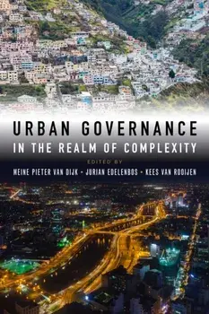 Urban Governance in the Realm of Complexity. Evidence for sustainable pathways, Paperback/***