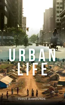 Urban Life, Paperback/Yusuf Babatunde