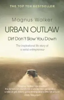 Urban Outlaw, Paperback/Magnus Walker