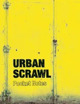 Urban Scrawl Pocket Notes, Paperback/Bianca Dyroff