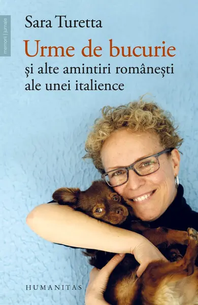 Urme de bucurie și alte amintiri românești ale unei italience