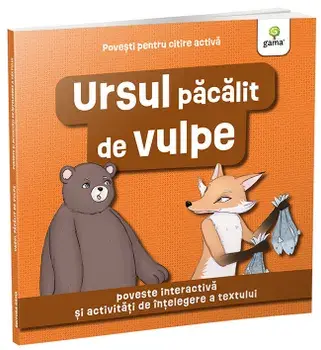 Ursul pacalit de vulpe. Poveste interactiva si activitati de intelegere a textului/***