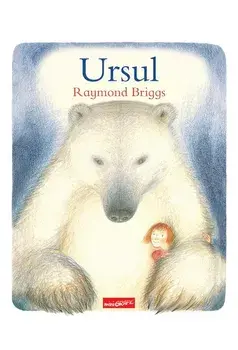 Ursul/Raymond Briggs