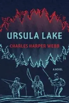 Ursula Lake, Paperback/Charles Harper Webb