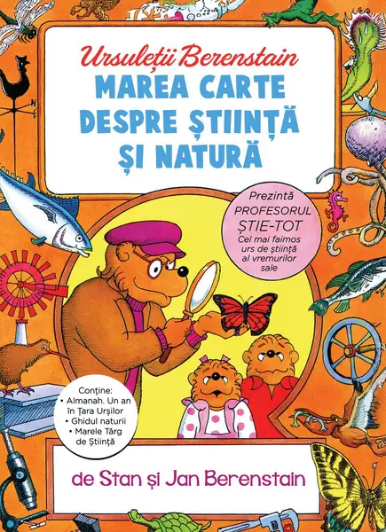 Ursuleții Berenstain. Marea carte despre știință și natură - Stan și Jan Berenstain