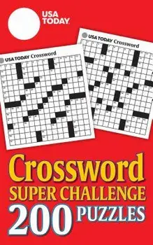 USA Today Crossword Super Challenge: 200 Puzzles, Paperback/Usa Today